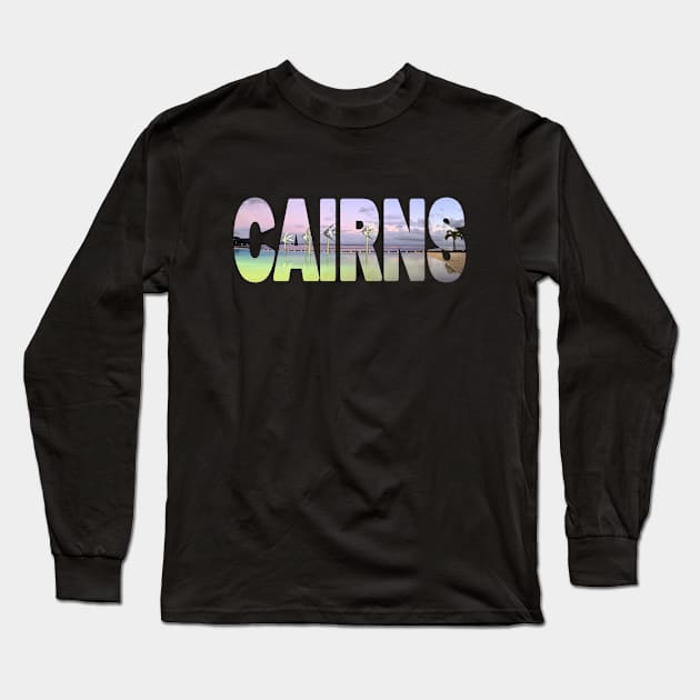 CAIRNS - Queensland Australia Esplanade Fish Long Sleeve T-Shirt by TouristMerch